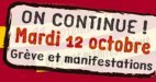 Grève : on continue le 12 octobre !