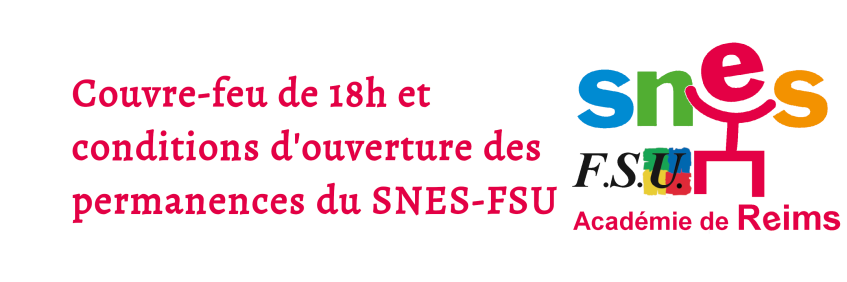 Conditions d'ouverture suite au couvre feu de 18h janvier 2021