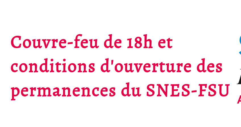 Conditions d'ouverture suite au couvre feu de 18h janvier 2021